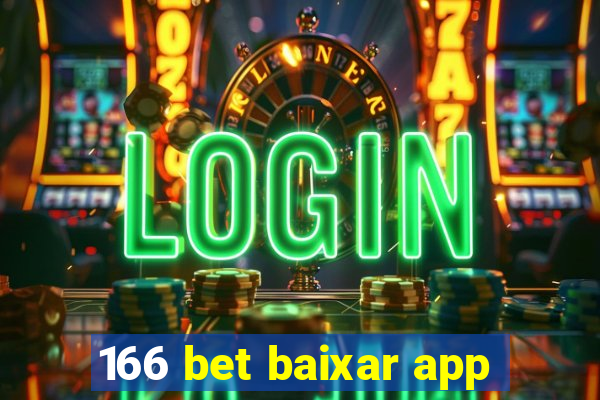 166 bet baixar app